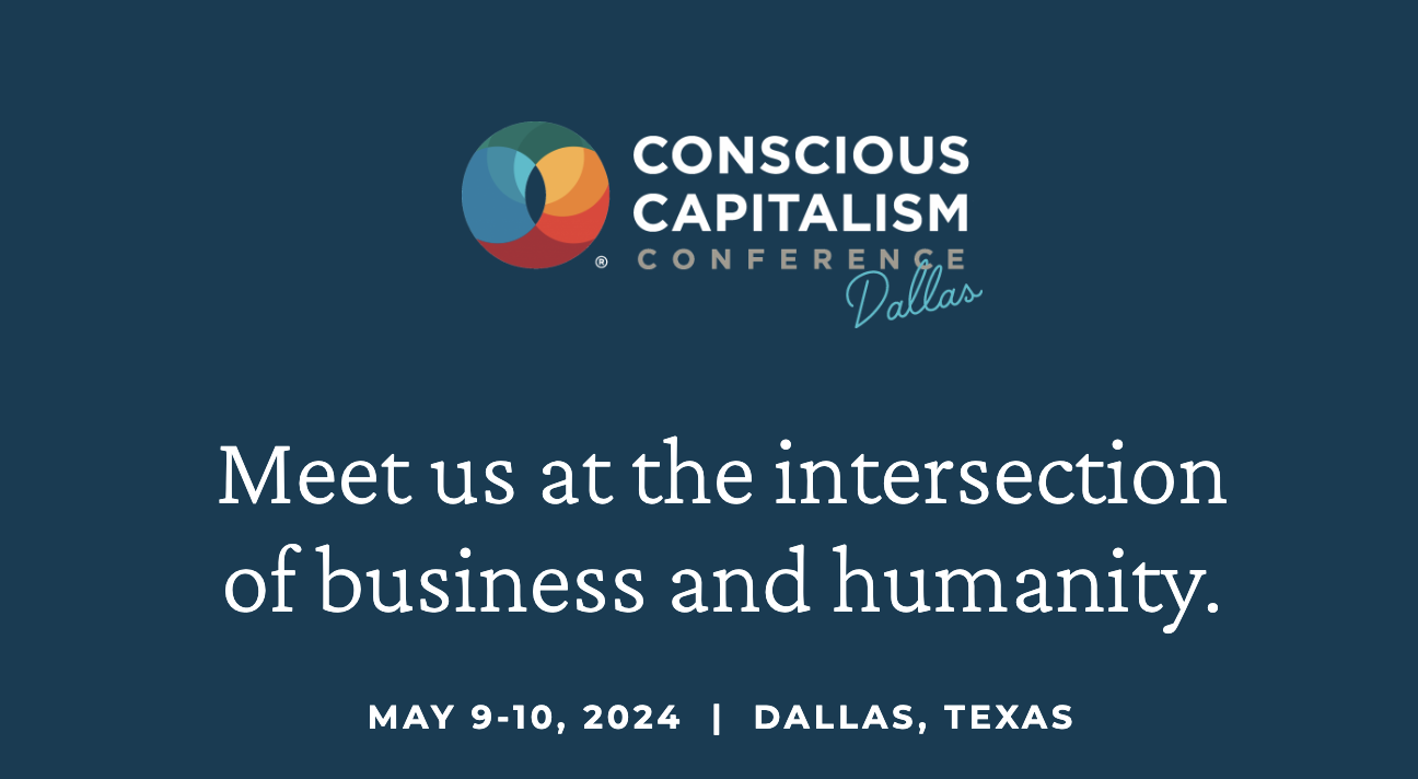 Conscious Capitalism Conference